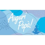 
			                        			Auguri Papà!